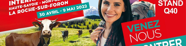Foire Internationale Haute-Savoie Mont-Blanc La Roche-sur-Foron 2022
